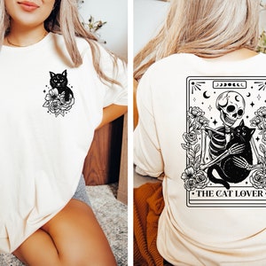 The CAT LOVER Funny Tarot Card T-shirt, Black Cat Shirt, Back & Front Design, Skeleton Shirt, Witchy T-Shirt, Tattoo Styled Shirt