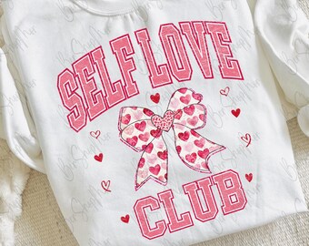 Self Love Club Png, Valentine Coquette Png, Valentine's Day Png, Love Png, Heart Sublimation Design, Valentine Shirt, Retro Design