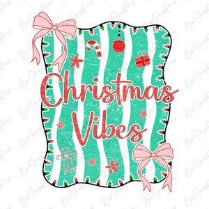 Christmas vibes Coquette Png, Merry Christmas Png, Christmas Lights PNG, Christmas Shirt Design, Digital Download