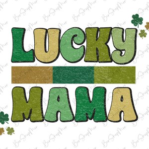 Retro Lucky Mama Png, St Patricks Mama Sublimation Design, Digital Download