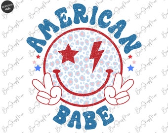 American Babe Png, 4th of July Png, Retro Png, USA Png, American Png, Fourth of July Shirt Design, Sublimation Design