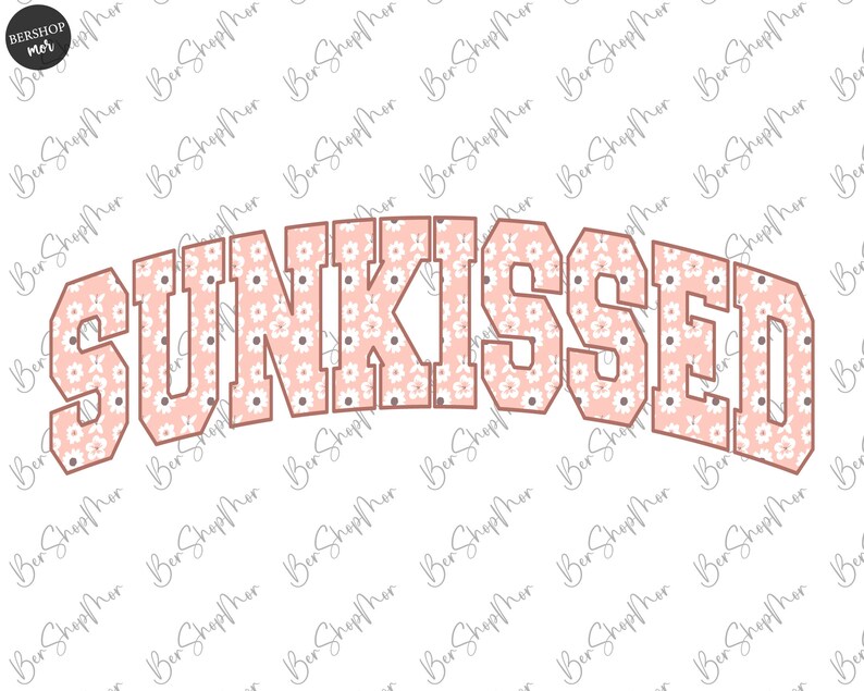 Floral Sunkissed PNG, Summer PNG, Beach Life, Designs Downloads, Summer T Shirt Design, PNG, Sublimation Designs, Digital Download imagem 2