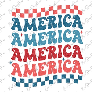 Groovy America PNG, Wavy 4th Of July Sublimation, America Shirt Design, 4th Of July,Retro America Cut File