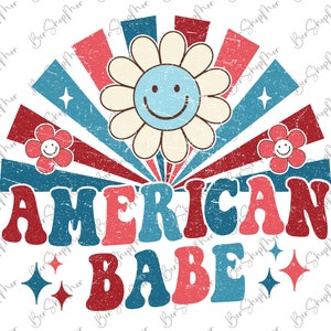 American Babe PNG, 4th of July Png, Retro Png, Groovy, Mama Png, Mom Png, American Png, Sublimation or Print Design