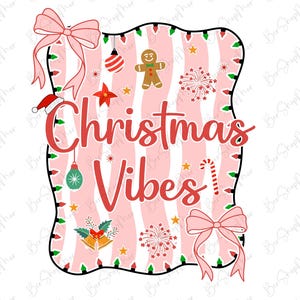Christmas vibes Coquette Png, Merry Christmas Png, Christmas Lights PNG, Christmas Shirt Design, Digital Download