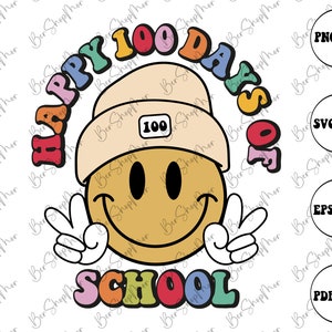 100 Days of School Svg, Happy 100 Days of School Svg, School 100th Day Svg, Back to School Svg, Teacher School Svg, 100 Days of School Shirt