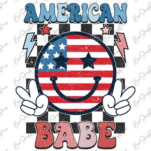 4th of July Png, American Babe Png, Retro Png, USA Png, American Png, Fourth of July Shirt Design, Sublimation Design