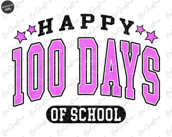 100 Days of School Svg, Happy 100 Days of School Svg, School 100th Day Svg, Back to School Svg, Teacher School Svg, 100 Days of School Shirt