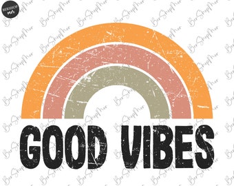 Retro Good Vibes Png, Good Vibes PNG, Sublimation Design