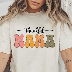 Thankful Mama PNG, Fall PNG, Digital Download