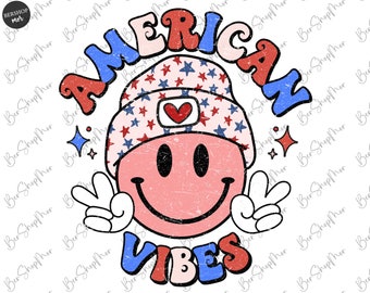 4th of July Png, American Vibes  Png, USA Png, American Patriotic Png, Varsity Png, Fourth of July T Shirt Design, Sublimation Png Design