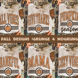 May include: Six light-colored sweatshirts featuring fall-themed graphic prints. The designs include the text FALL VIBES, GIVE THANKS, PUMPKIN season, THANKFUL, MAMA, and COZY VIBES, each accompanied by a pumpkin illustration and horizontal black lines.