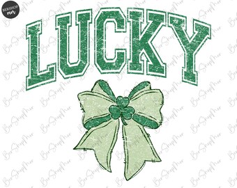 Lucky Varsity Png, St Patricks Coquette Bow, Shamrock Png, Lucky Png, St Patrick's Day Png, Retro Shamrock Png, Lucky png, Sublimation Png