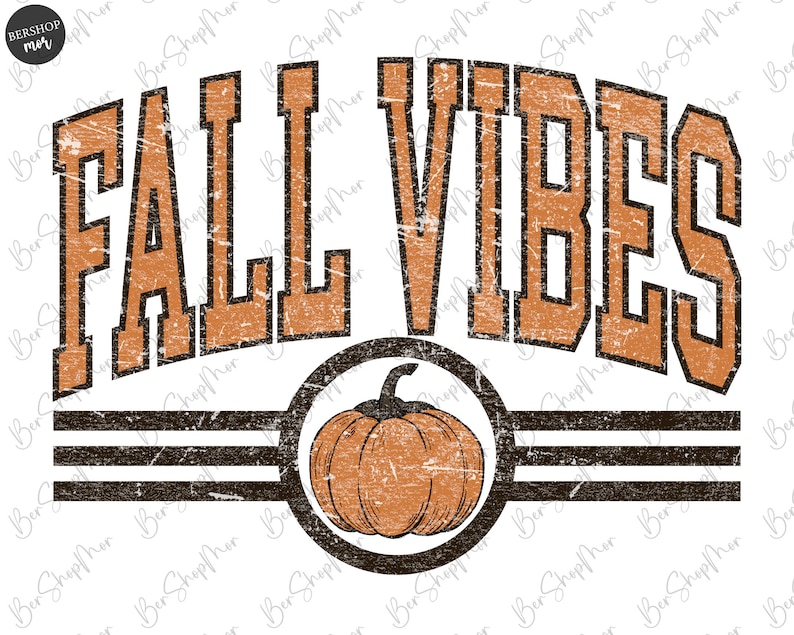 May include: A distressed orange and brown graphic with the words "FALL VIBES" in a collegiate font. A pumpkin is centered below the text, within a black circle and two horizontal lines. The design is on a white background.