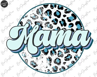 Mamá PNG, Leopard Mama Png, Mamá Png, Diseño Retro, Diseño de Sublimación de Mamá, Png Retro, Diseños de Sublimación, Descarga Digital Transparente