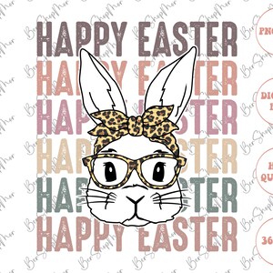 May include: Happy Easter graphic featuring a white bunny wearing leopard print glasses and a headband. The bunny is surrounded by the text "Happy Easter" in a distressed font with a pink, peach, and brown color scheme.