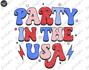 Party in the USA Png, 4th of July Png, Retro Png, American Patriotic Png, USA Png, America Png, Sublimation Design