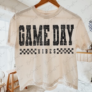 Game Day SVG, Football Game Day PNG, Game Day Vibes, Baseball Sublimation, Game Day Shirt Design, Game Day Cut File