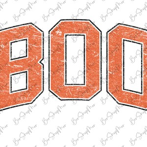 May include: Orange and black distressed graphic of the word "BOO" in a vintage varsity style font.
