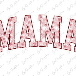 Mama Valentine Png, Valentine Varsity Design, Mama Love Png, sublimatie Design, Valentine Shirt, digitale download afbeelding 1