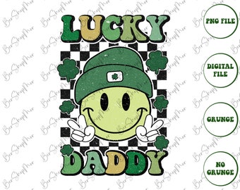 Lucky Daddy PNG, St Patricks day, St. Patrick's Day Png, Retro St. Patty's Day Png, Retro Png, Sublimation Design, Digital Download.