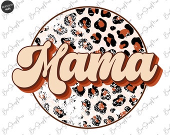 Mamá PNG, Leopard Mama Png, Mamá Png, Diseño Retro, Diseño de Sublimación de Mamá, Png Retro, Diseños de Sublimación, Descarga Digital Transparente