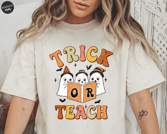 Trick Or Teach PNG, Halloween Teacher PNG Digital Download