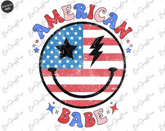 4th of July Png, American Babe Png, Retro Png, USA Png, American Png, Fourth of July Shirt Design, Sublimation Design