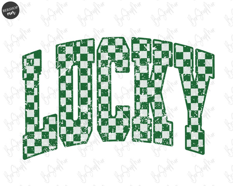 May include: The word "LUCKY" in bold, distressed, green and white checkered letters. The letters have a vintage, worn look, with a white background. The design is likely for apparel or accessories.