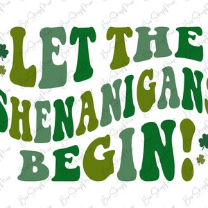 St Patrick&#39;s day Shenanigans Svg, st Patrick Svg, Groovy Design, Digital Download