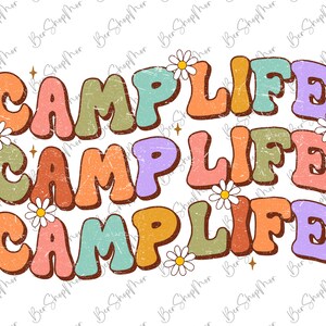 Groovy Camp Life  PNG Sublimation, Happy Camper, Retro Camping Shirt Design Png, Adventurer Png, Trendy Camp Hoodie Cut File