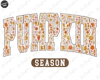 Floral Pumpkin Season png, Girly Pumpkin Design, Trendy Varsity Fall png, Autumn png, Coquette Fall png, Pumpkin Spice Png, Digital File