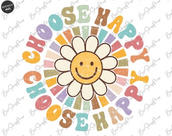Pode incluir: Um gráfico retro colorido com uma margarida e o texto "Choose Happy". A margarida tem um centro amarelo com um rosto sorridente e pétalas brancas. O texto está em um arco-íris de cores com um visual vintage desbotado.