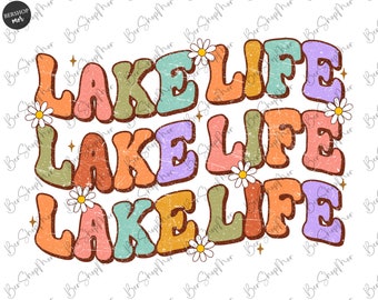 Groovy Lake Life PNG, Verano PNG, Lake Life, Descargas de diseños, Diseño de camiseta de Lake, PNG, Diseños de sublimación, Descarga digital