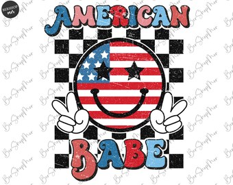 4th of July Png, American Babe Png, Retro Png, USA Png, American Png, Fourth of July Shirt Design, Sublimation Design