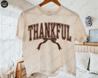 Thankful Coquette PNG, Thanksgiving Sublimation, Varsity Design, Fall Sublimation, Autumn Png, Thanksgiving Png, Fall PNG