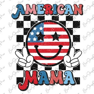 American Mama Png, Groovy American, 4th of July Png, American Png, Retro Png, Vintage Groovy American Sublimation Shirt