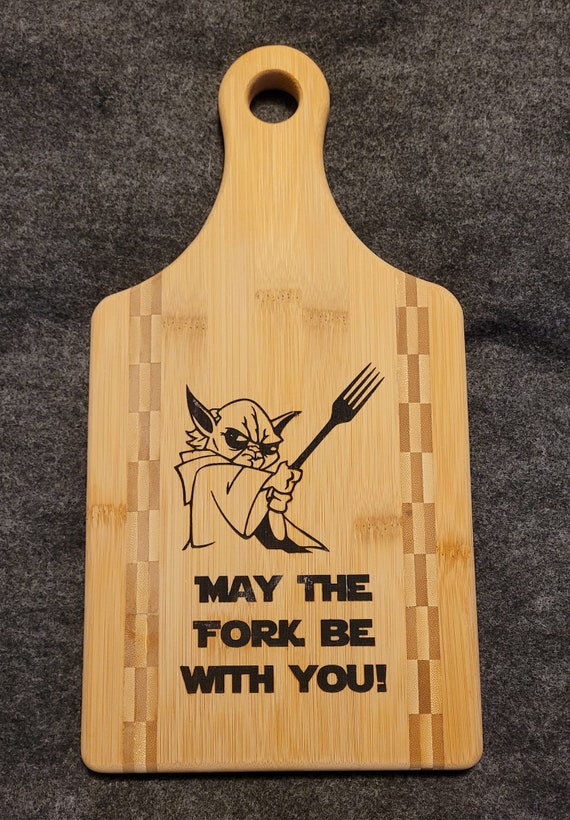 Yoda May the Fork be with you themed paddle cutting board