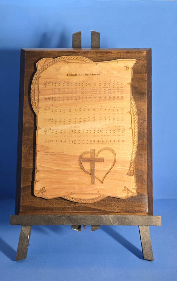 I Shall Not Be Moved  Sheet music Plaque