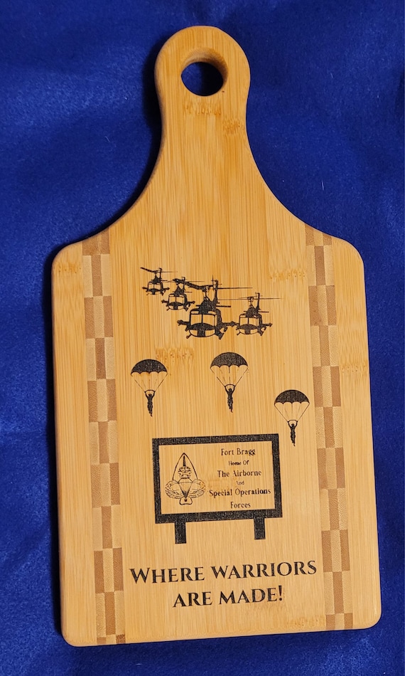 Fort Bragg Where warriors are made themed paddle cutting board