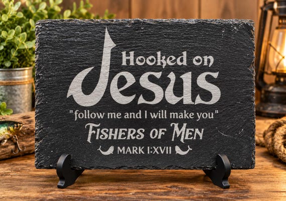 Hooked on Jesus themed slate