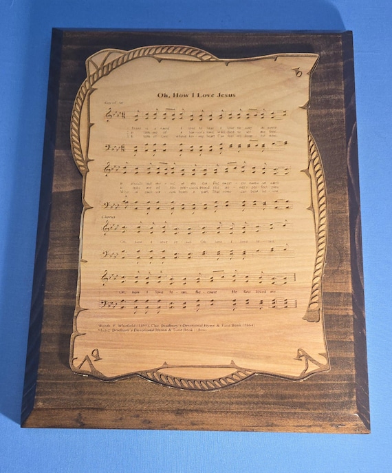 Oh How I Love Jesus Sheet music Plaque