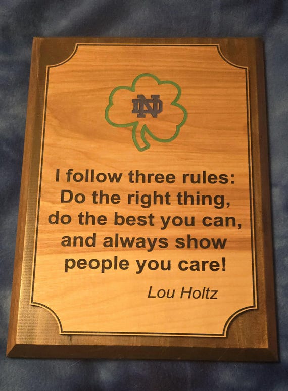 Notre Dame Lou Holtz quote Plaque