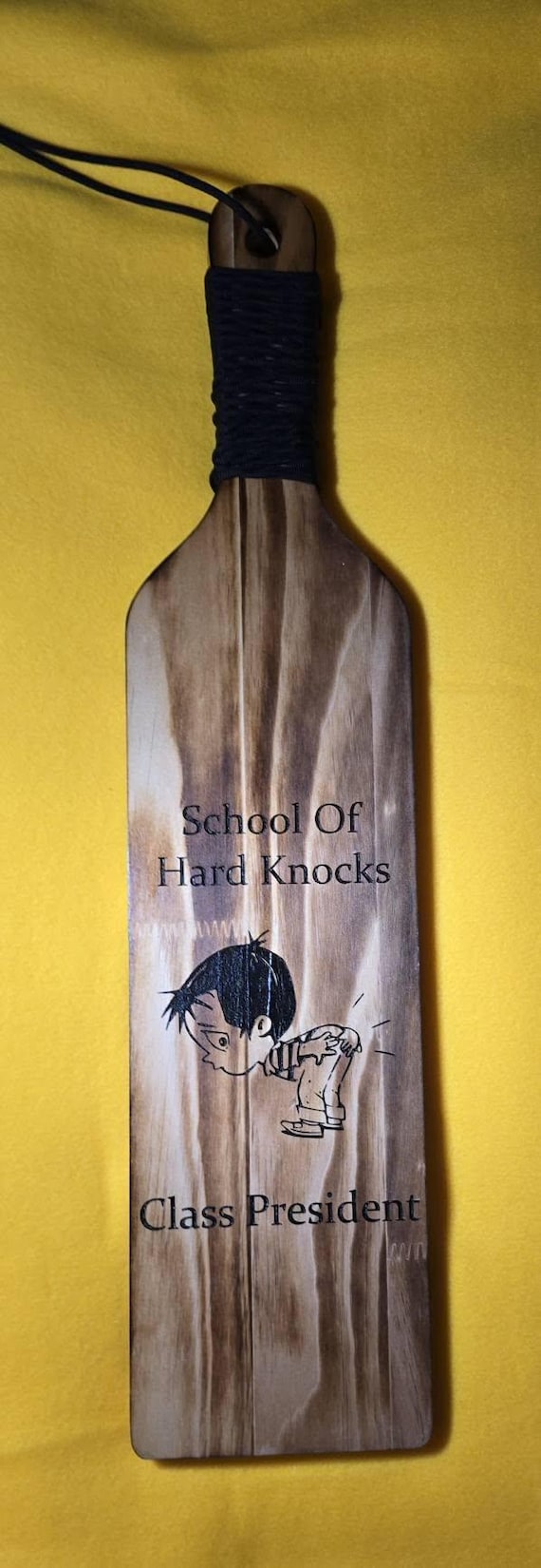 School Of Hard Knocks Class President Paddle