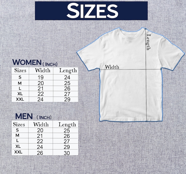 May include: White t-shirt with size chart. The chart displays measurements in inches for women's and men's sizes, including width and length. Sizes range from S to XXL.