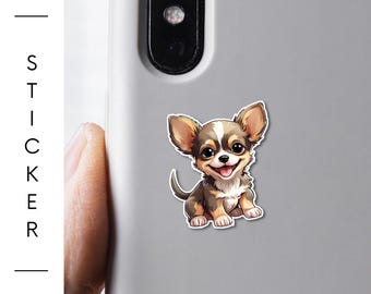 Chihuahua sticker 1.5 or 3 inch puppy stickers Water-Resistant, Scratch-Resistant Dog Lover Gift