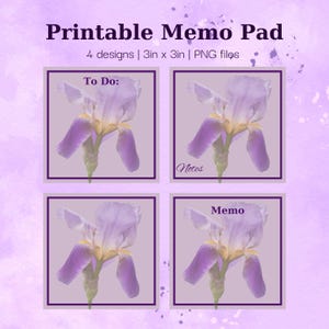 Pode incluir: Quatro designs de bloco de notas imprimíveis com uma flor de íris roxa em um fundo roxo claro. O texto nos blocos de notas diz "To Do:", "Notes" e "Memo".