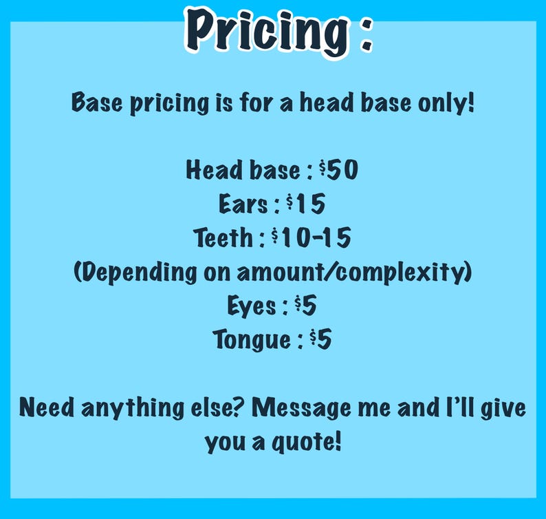 Puede incluir: Gr&aacute;fico azul claro con la palabra "Pricing" en una fuente caprichosa. El texto detalla los precios de una base de cabeza, orejas, dientes, ojos y lengua. El texto tambi&eacute;n dice "&iquest;Necesitas algo m&aacute;s? &iexcl;Env&iacute;ame un mensaje y te dar&eacute; un presupuesto!"