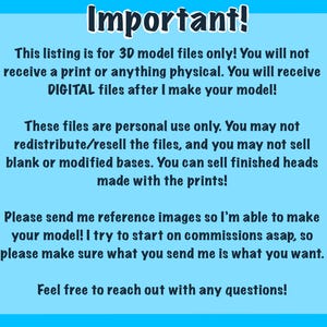 Puede incluir: Fondo azul con texto blanco. El texto dice "&iexcl;Importante!". Explica que el anuncio es solo para archivos de modelos 3D, no una impresi&oacute;n f&iacute;sica. Detalla los derechos de uso y solicita im&aacute;genes de referencia para modelos personalizados.