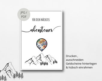 Geldgeschenk Geburtstag | persönliches Geburtstagsgeschenk Abenteuer Reise | PDF Datei | Wandern Berge | runder Geburtstag | Download
